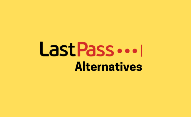 LastPass Alternatives
